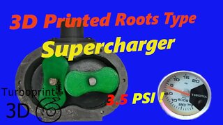 Working 3D Printed Roots Supercharger