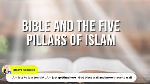 The Five Pillars of Islam In The Bible