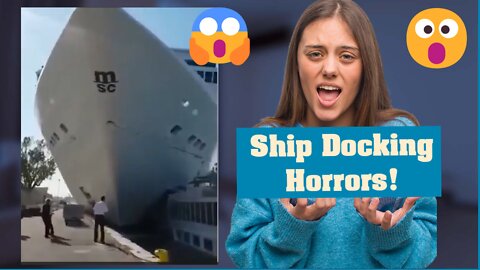 😱😱Ship Docking Horrors!😱😱