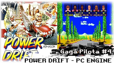 Gagá Pilota #4 - Power Drift do PC ENGINE