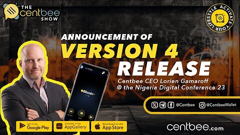 Centbee Show 6 - Version 4 has been released!