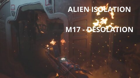 Alien: Isolation Playthrough No Commentary, All Cutscenes - Mission 17: Desolation