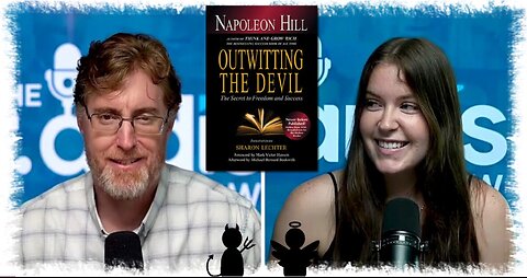 Dr. Ardis - His Daughter Sierra Discuss the Book "Outwitting the Devil" by Napoleon Hill ⋆