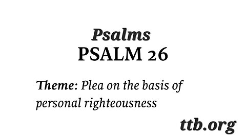 Psalm Chapter 26 (Bible Study)