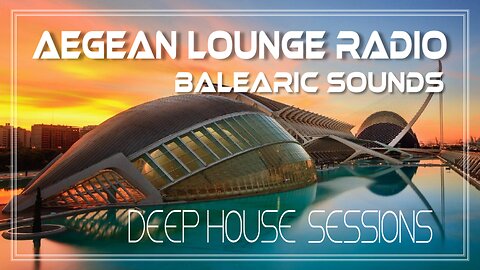 BALEARIC SOUNDS - DEEP HOUSE MUSIC SESSIONS 03