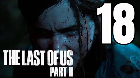 The Last of Us 2: Part 18