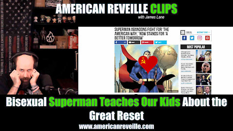 Bisexual Superman Teaches Our Kids About the Great Reset