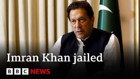 Pakistan ex-PM Imran Khan given three-year jail sentence - BBC News