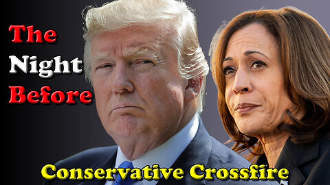 The Night Before - Conservative Crossfire