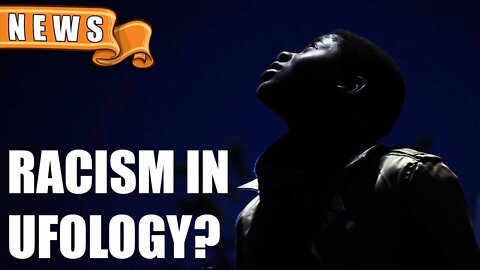 Racism in UFOlogy?