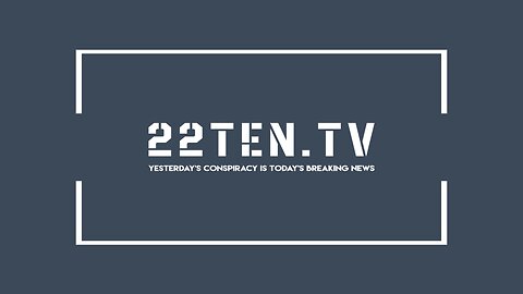 22Ten.TV Documentaries & Docuseries Trailer - www.22Ten.TV