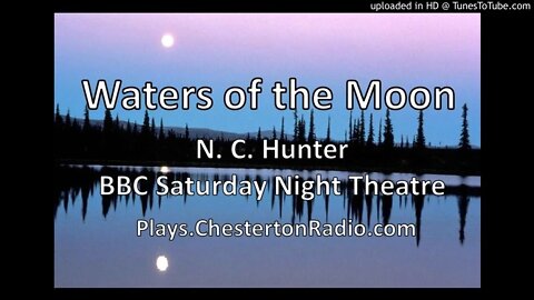 Waters of the Moon - N. C. Hunter - BBC Saturday Night Theatre