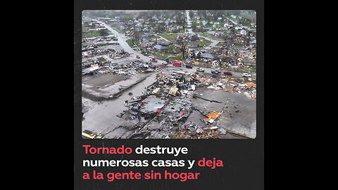 Secuelas del tornado que devastó más de un centenar de hogares en EE.UU.