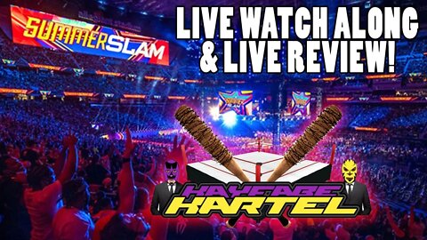 #WWESummerSlam Watch Along, Live Reaction & Live Review | Kayfabe Kartel