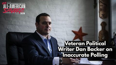 Veteran political writer Dan Backer on inaccurate polling.