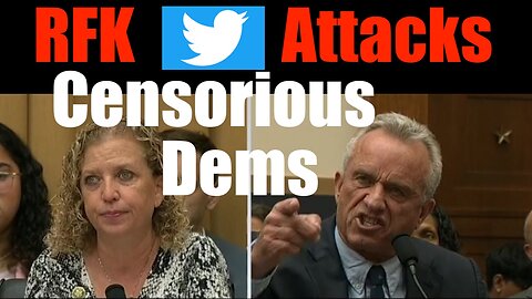 RFK's Tweet Storm -- Attacks Hypocritical / Lying Democrats Who tried to Censor Him