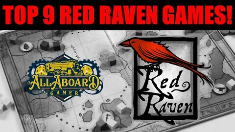 Top 9 Red Raven (Ryan Laukat) Games!