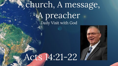 Acts 14:21-22, A Threefold Plan for the Growth of the Believer