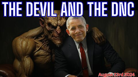 The Devil And The DNC