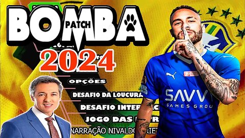 🚨BOMBA PATCH 2024 OFICIAL (PS2) BRASILEIRÃO 100% ATUALIZADO NOVA NARRAÇÃO