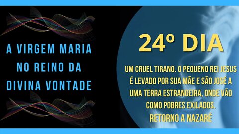 24º Dia | Livro "A Virgem Maria no Reino da Divina Vontade" #litcatolica