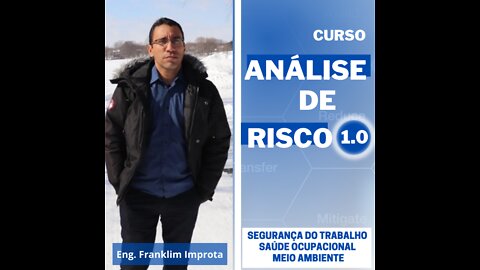 Segurança do trabalho - Análise de risco - Aula 02