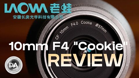 Loawa 10mm F4 Wide Angle "Cookie" Lens Review for APS-C | DA