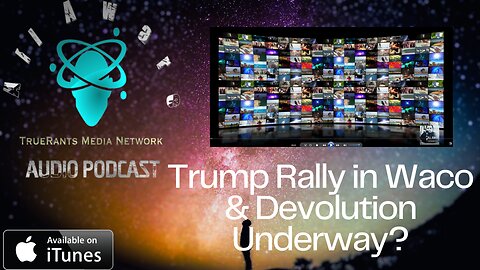 All Aware Podcast EP309 - Trump Rally & Is Devolution Underway?