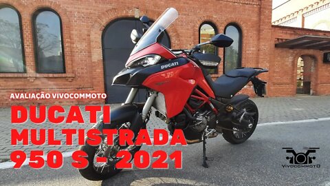 DUCATI MULTISTRADA 950 S 2021 - Avaliação VivoComMoto