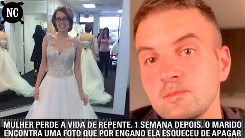 Mulher perde a vida de repente. 1 semana depois, o marido encontra uma foto que por engano ela esque