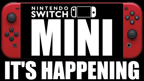 Nintendo Switch Mini Rumors Continue To Intensify And A TON Of Switch Games Are Coming