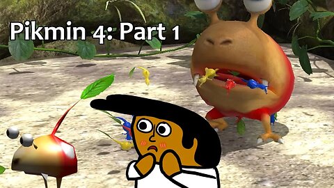 Looking For the One True Bulbmin || Pikmin 4 Part 1