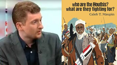 Reading from "Who are the Houthis? What are they fighting for?"