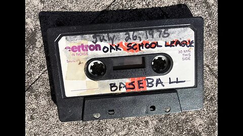 July 26, 1975 - Oak School League Baseball from Hinsdale, Illinois (Audio from Cassette)