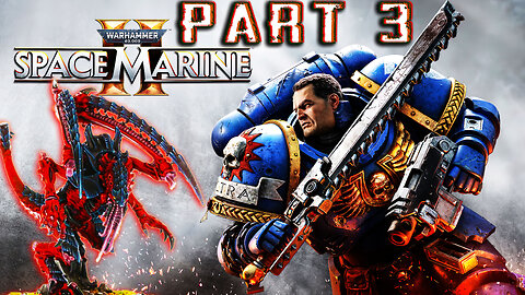 ⚒️ Warhammer 40k: Space Marine 2 ⚒️ Campaign Story ( Solo ) || Veteran Difficulty || Part 3