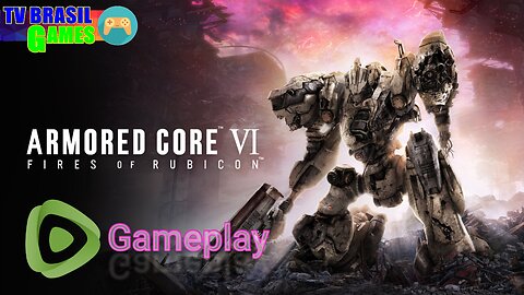 ARMORED CORE 6_ Fires Of Rubicon (2023) _New Gameplay Reveal 4K