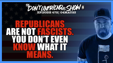 Republicans are not fascists… you don’t even know what it means. 🙄