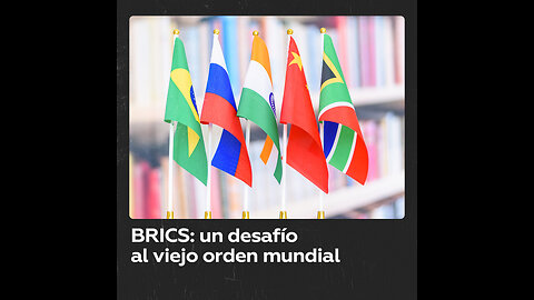 BRICS: un gigante geopolítico emergente