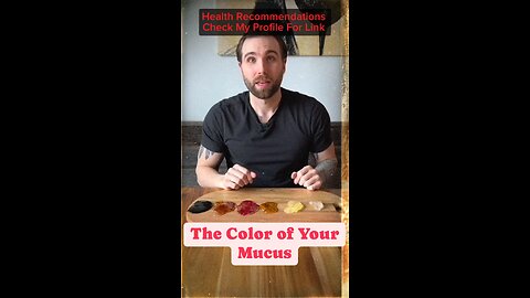 Decoding Mucus Colors: What Your Body is Telling You