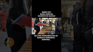 BMMN 2021 - BANDA MARCIAL MAURICIO DE NASSAU 2021 - #shorts