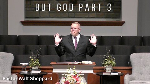 But God Part 3--Wed PM--Jun 15, 2023