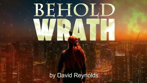 "Behold Wrath" Book Trailer