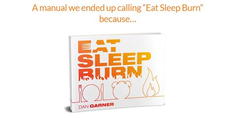 Eat Sleep Burn