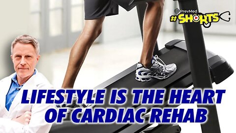 #SHORTS Lifestyle Is The Heart Of Cardiac Rehab