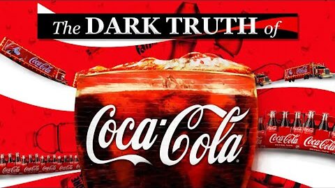 The Disturbing History of Coca-Cola | coca-cola secret revealed