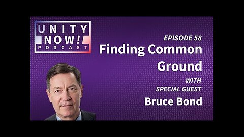 Episode 58: Finding Common Ground with Bruce Bond