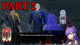 Let's Play - Fire Emblem Warriors: Three Hopes (Scarlet Blaze) part 2