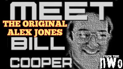 Meet The ORIGINAL Alex Jones 'William Cooper' | Alex Jones Only Bill Cooper Interview