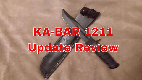 Ka Bar 1211 Update Review