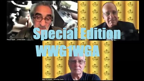 Pascal Najadi HUGE INTEL - Special Edition, WWG1WGA - 7/18/24..